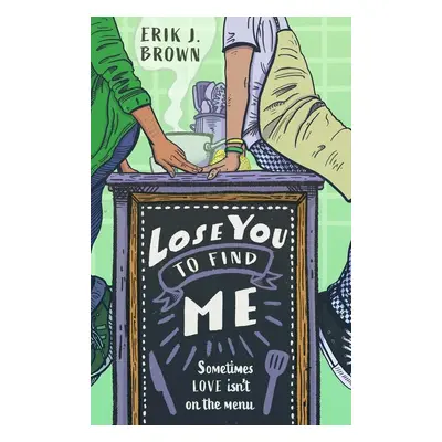 Lose You to Find Me - Erik J. Brown