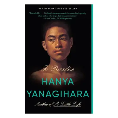 To Paradise - Hanya Yanagihara