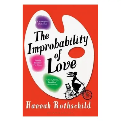 The Improbability of Love - Hannah Rothschild