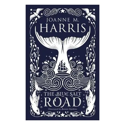 The Blue Salt Road - Joanne M. Harris