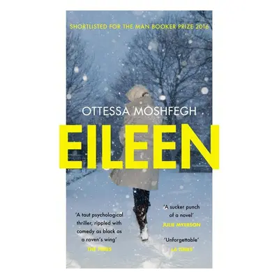 Eileen - Ottessa Moshfegh