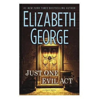 Just One Evil Act - Elizabeth George