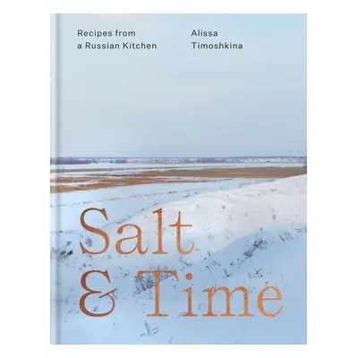 Salt & Time - Alissa Timoshkina