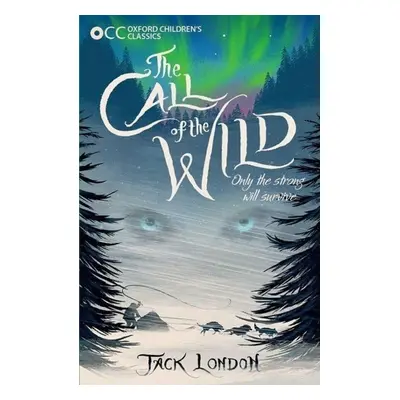 The Call of the Wild - Jack London