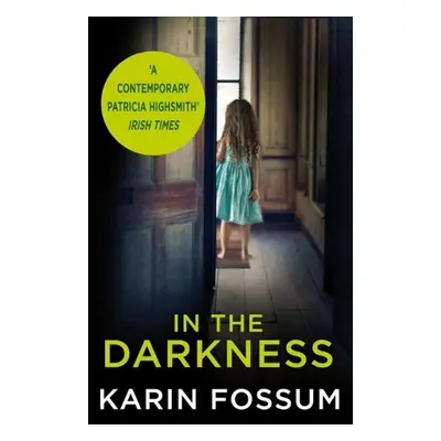 In the Darkness - Karin Fossum