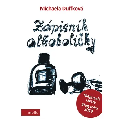 Zápisník alkoholičky - Michaela Duffková