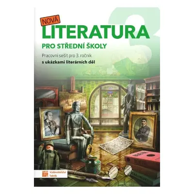 Nová literatura 3 pro střední školy - Autor Neuveden