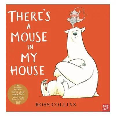 There's a Mouse in My House - Ross Collins