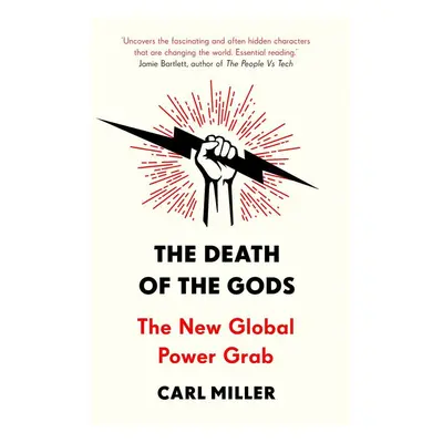 The Death of the Gods - Carl Miller