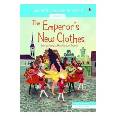 The Emperor´s New Clothes - Hans Christian Andersen