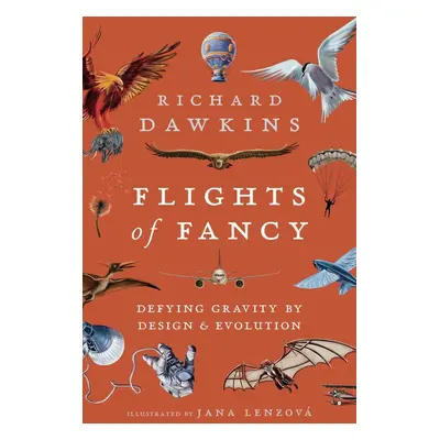 Flights of Fancy - Richard Dawkins