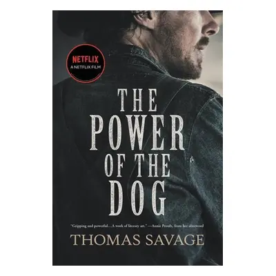 The Power of the Dog. TV Tie-In - Thomas Savage