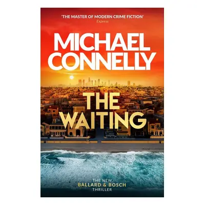 The Waiting - Michael Connelly