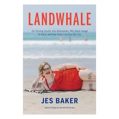 Landwhale - Jes Baker