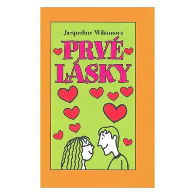 Prvé lásky - Jacqueline Wilson