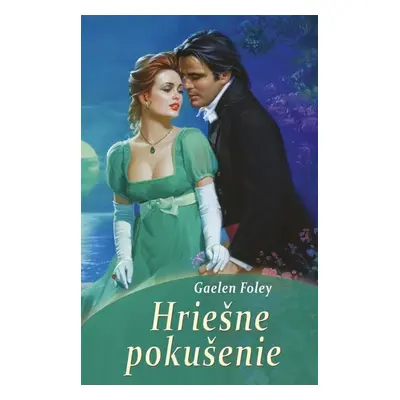 Hriešne pokušenie - Gaelen Foley