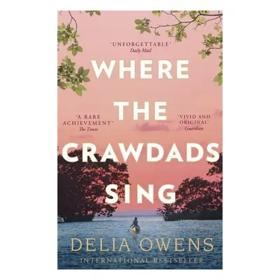 Where the Crawdads Sing - Delia Owens