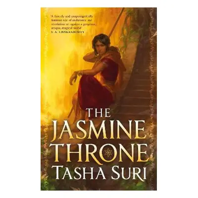 The Jasmine Throne - Tasha Suri