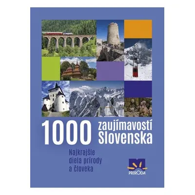 1000 zaujímavostí Slovenska - Ján Lacika