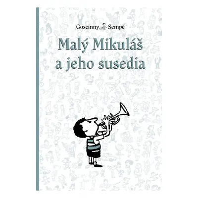 Malý Mikuláš a jeho susedia - René Goscinny