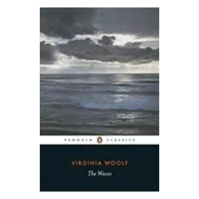 The Waves - Virginia Woolf