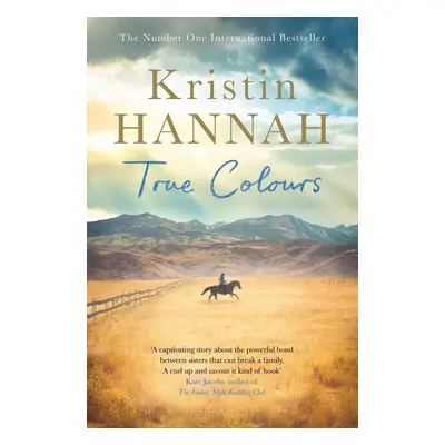 True Colours - Kristin Hannah