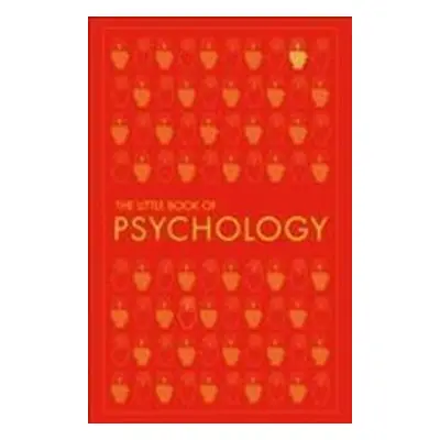 Big Ideas: The Little Book of Psychology - DK