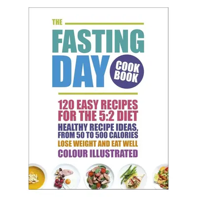 The Fasting Day Cookbook - Autor Neuveden