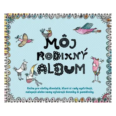 Môj rodinný album - Autor Neuveden