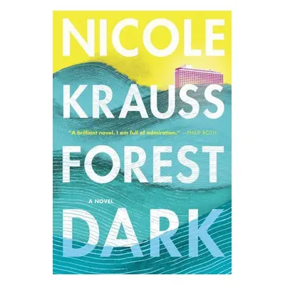 Forest Dark - Nicole Krauss