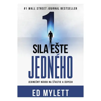 Sila ešte jedného - Ed Mylett