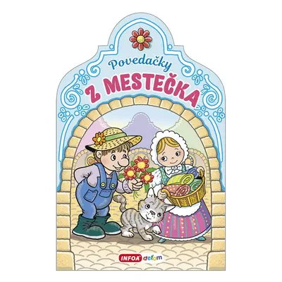 Povedačky z mestečka - Autor Neuveden