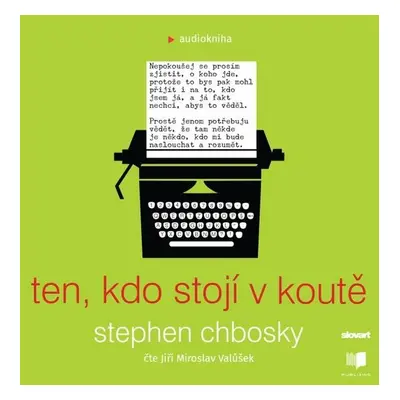 Ten, kdo stojí v koutě - Stephen Chbosky