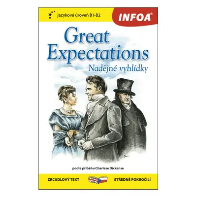 Great Expectations/Nadějné vyhlídky - Charles Dickens