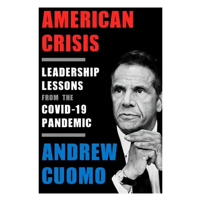 American Crisis - Andrew Cuomo