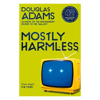 Mostly Harmless - Douglas Adams