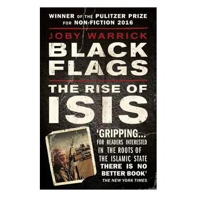 Black Flags - Joby Warrick