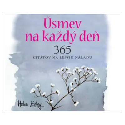 365 Úsmev na každý deň - Helen Exley