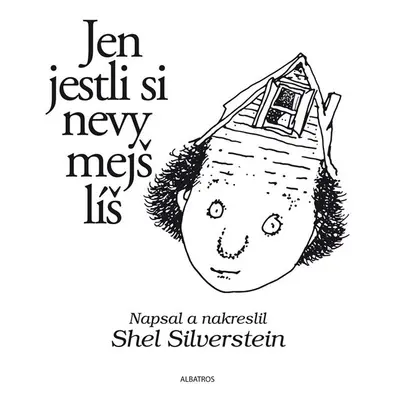 Jen jestli si nevymejšlíš - Shel Silverstein