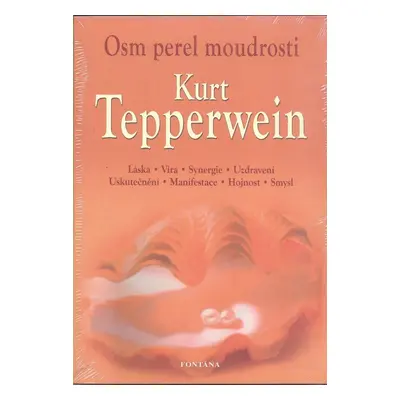 Osm perel moudrosti - Kurt Tepperwein