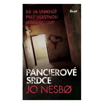 Pancierové srdce - Jo Nesbo