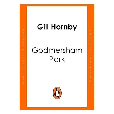 Godmersham Park - Gill Hornby