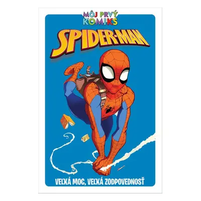 Spider-Man Veľká moc, veľká zodpovednosť - Paul Tobin