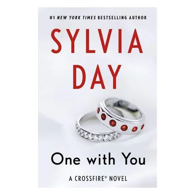 Crossfire 5. One with You - Sylvia Day