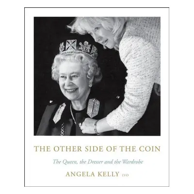 The Other Side of the Coin - Angela Kelly