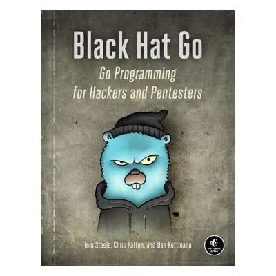 Black Hat Go - Tom Steele