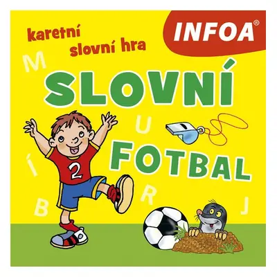 Slovní fotbal - Autor Neuveden