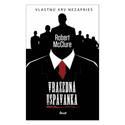 Vražedná uspávanka - Robert McClure