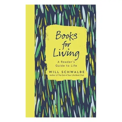 Books for Living - Will Schwalbe