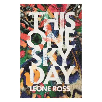 This One Sky Day - Leone Ross